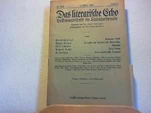 Image du vendeur pour Das Literarische Echo - Halbmonatsschrift fr Literaturfreunde - 24. Jahr - 1. Mrz 1922 - Heft 11. mis en vente par Antiquariat im Schloss