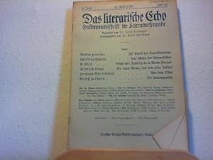 Image du vendeur pour Das Literarische Echo - Halbmonatsschrift fr Literaturfreunde - 24. Jahr - 15. April 1922 - Heft 14. mis en vente par Antiquariat im Schloss