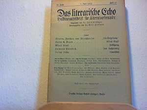 Image du vendeur pour Das Literarische Echo - Halbmonatsschrift fr Literaturfreunde - 24. Jahr - 1. Juni 1922 - Heft 17. mis en vente par Antiquariat im Schloss