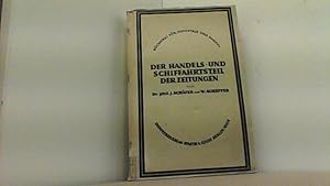 Seller image for Der Handels- und Schiffahrtsteil der Zeitungen; Ein Handbuch fr Zeitungsleser. for sale by Antiquariat Uwe Berg