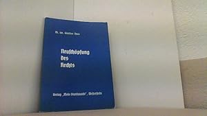 Bild des Verkufers fr Neuschpfung des Rechts. Beitrge zur Rechtserneuerung. zum Verkauf von Antiquariat Uwe Berg