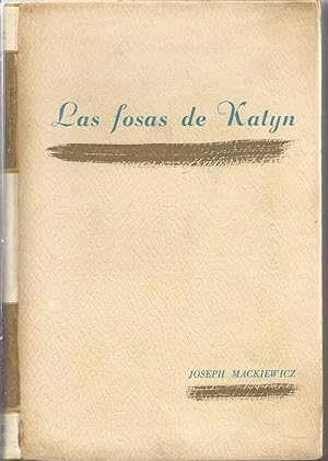 Immagine del venditore per LAS FOSAS DE KATYN matanza de oficiales polacos por el ejrcito ruso en 1940 venduto da CALLE 59  Libros