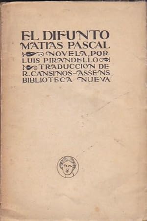 Imagen del vendedor de El difunto Matas Pascual a la venta por LIBRERA GULLIVER