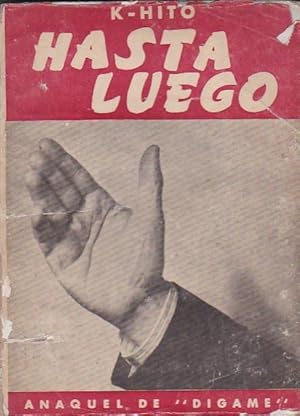 Imagen del vendedor de Hasta luego a la venta por LIBRERA GULLIVER