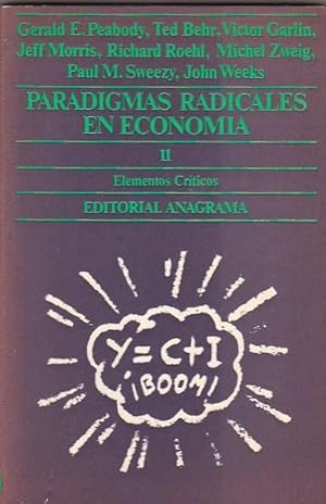 Imagen del vendedor de Paradigmas radicales en economa II Elementos Crticos a la venta por LIBRERA GULLIVER