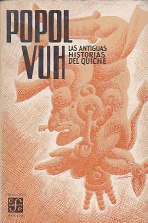 Seller image for Popol Vuh. Las antiguas historias del Quich for sale by LIBRERA GULLIVER