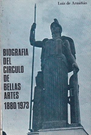 Image du vendeur pour Biografa del Circulo de Bellas Artes 1880/ 1973 mis en vente par LIBRERA GULLIVER