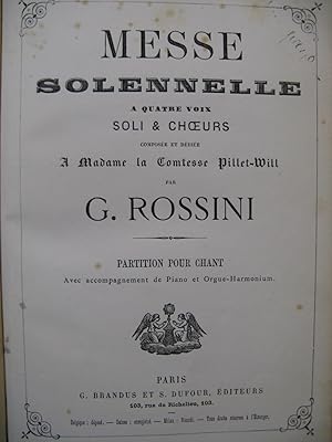 ROSSINI G. Messe Solennelle Chant Orgue ou Piano ca1869