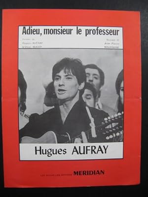 Image du vendeur pour Adieu Monsieur le Professeur Hugues Aufray Chant Piano 1970 mis en vente par partitions-anciennes