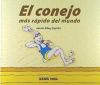 Seller image for CONEJO MS RPIDO DEL MUNDO, EL for sale by AG Library