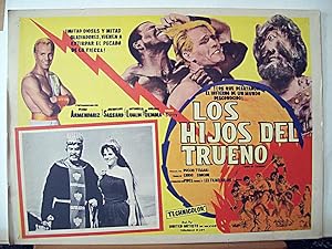 Imagen del vendedor de LOS HIJOS DEL TRUENO - 1962Dir: DUCCIO TESSARICast: PEDRO ARMENDARIZANTONELLA LUALDIJACQUELINE SASSARDGIULIANO GEMMAMEXICOL.C.- 31 x 41-Cms.-13 x 16 IN.PLEASE CHECK THE PICTURE FOR CONDITION a la venta por ORIGINAL LOBBY CARD