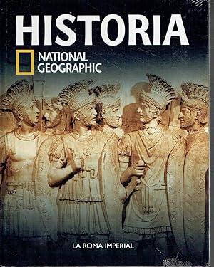 La Roma imperial. Historia de National Geographic, volumen 13.