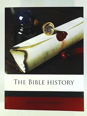 Bild des Verkufers fr The Bible History zum Verkauf von Leserstrahl  (Preise inkl. MwSt.)