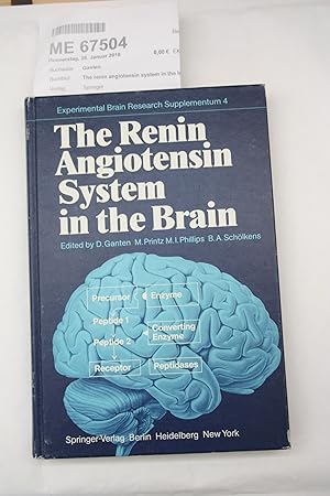 The renin angiotensin system in the brain A model for the synthesis of peptides in the brain / ed...