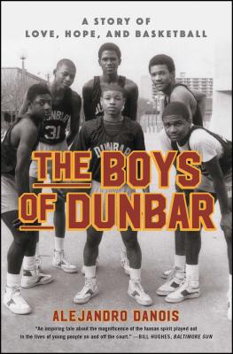 Seller image for The Boys of Dunbar: A Story of Love, Hope, and Basketball (Paperback or Softback) for sale by BargainBookStores
