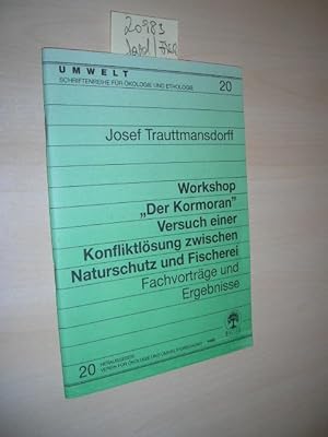 Workshop "Der Kormoran". Versuch einer Konfliktlösung zwischen Naturschutz und Fischerei.