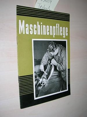 Image du vendeur pour Maschinenpflege. mis en vente par Klaus Ennsthaler - Mister Book