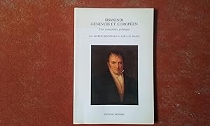 Image du vendeur pour Jean-Charles-Lonard Sismondi. Citoyen de Chne, Genevois et Europen - Une conscience politique mis en vente par Librairie de la Garenne