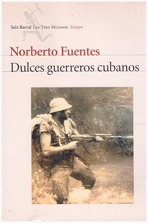 Imagen del vendedor de DULCES GUERREROS CUBANOS. a la venta por Llibres de Companyia