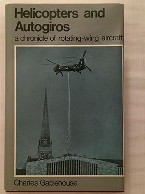Seller image for Helicopters and Autogiros for sale by Beach Hut Books