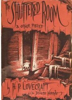 Seller image for The Shuttered Room & Other Pieces for sale by Magnum Opus Rare Books