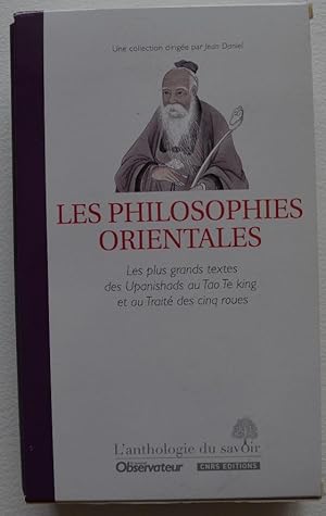 Les philosophies orientales.