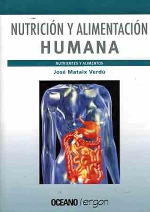 Seller image for NUTRICION Y ALIMENTACION HUMANA. DOS TOMOS for sale by ALZOFORA LIBROS