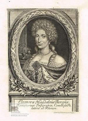 Eleonora Magdalena Theresia, Romanorum Imperatrix, Comitissa Palatina ad Rhenum. Brustbild mit Pe...