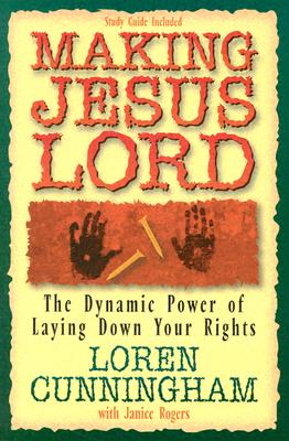 Imagen del vendedor de Making Jesus Lord: The Dynamic Power of Laying Down Your Rights (Paperback or Softback) a la venta por BargainBookStores
