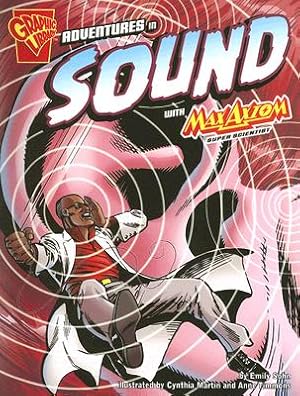 Seller image for Adventures in Sound with Max Axiom, Super Scientist (Paperback or Softback) for sale by BargainBookStores