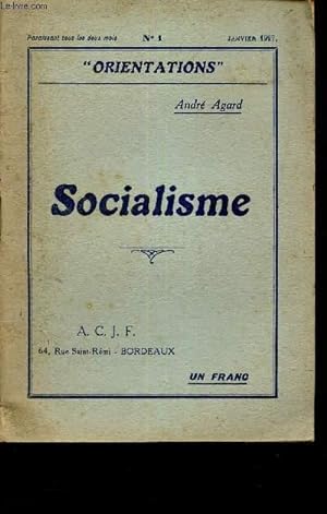 Bild des Verkufers fr SOCIALISME / N1 - JANVIER 1927 - "ORIENTATIONS". zum Verkauf von Le-Livre