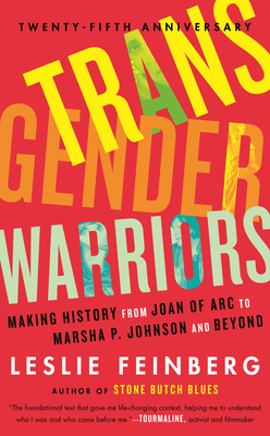 Seller image for Transgender Warriors: Making History from Joan of Arc to Dennis Rodman (Paperback or Softback) for sale by BargainBookStores