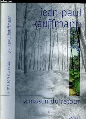 Seller image for LA MAISON DU RETOUR for sale by Le-Livre