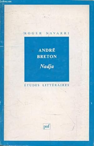 Seller image for ANDRE BRETON, NADJA (Etudes Littraires) for sale by Le-Livre