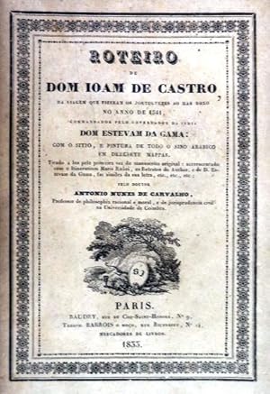 Imagen del vendedor de ROTEIRO EM QUE SE CONTEM A VIAGEM QUE FIZERAM OS PORTUGUEZES NO ANNO DE 1541, PARTINDO DA NOBRE CIDADE DE GOA ATEE SOEZ, a la venta por Livraria Castro e Silva