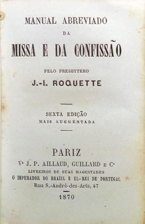 MANUAL ABREVIADO DA MISSA E DA CONFISSÃO.