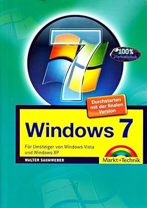 Imagen del vendedor de Windows 7: Fr Umsteiger von Windows Vista und Windows XP. Durchstarten mit der a la venta por Die Buchgeister