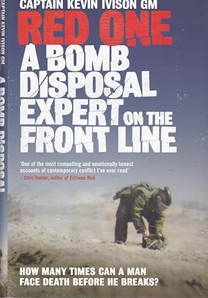 Seller image for Red One: A Bomb Disposal Expert on the Front Line for sale by CHARLES BOSSOM
