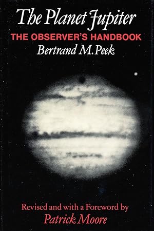 Seller image for The Planet Jupiter: The Observer's Handbook for sale by Randall's Books
