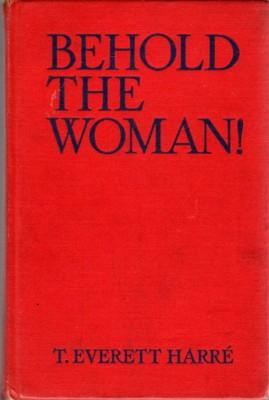 Seller image for Behold the Woman! A Tale of Redemption for sale by Reflection Publications