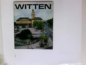 Seller image for Witten. Text Wilhelm Nettmann ; Renate Schmidt-Ridder. Bild Stadt Witten for sale by Antiquariat Buchhandel Daniel Viertel