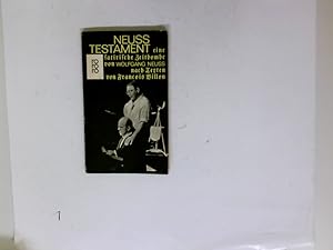 Bild des Verkufers fr Neuss' Testament : Eine satirische Zeitbombe. Nach Texten von Franois Villon, mit Beitr. von Horst Tomayer. Mit 26 Holzschnitten von Uwe Witt. zum Verkauf von Antiquariat Buchhandel Daniel Viertel