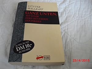 Bild des Verkufers fr Ganz unten : mit einer Dokumentation der Folgen. KiWi ; 176 zum Verkauf von Antiquariat Buchhandel Daniel Viertel