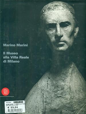 Bild des Verkufers fr Marino Marini. Il museo alla villa reale di Milano zum Verkauf von Librodifaccia