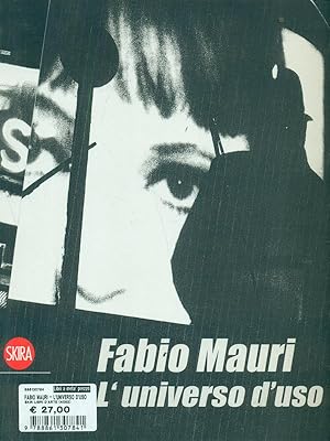 Immagine del venditore per Fabio Mauri. L'universo d'uso venduto da Librodifaccia