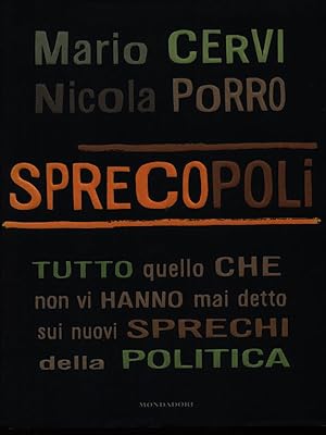 Seller image for Sprecopoli for sale by Librodifaccia