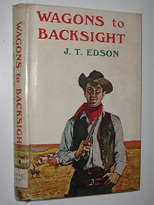 Seller image for Wagons to Backsight for sale by Manyhills Books