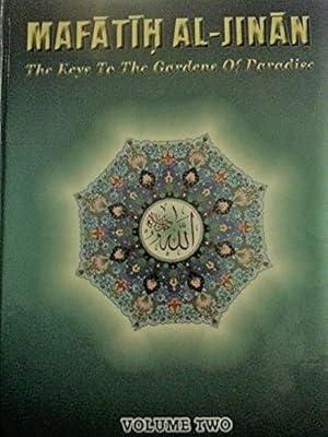 Seller image for Mafatih Al-Jinan. Set in 2-volume. "Keys to the Garden of Paradise" for sale by Anis Press