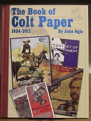 Book of Colt Paper 1834-2011