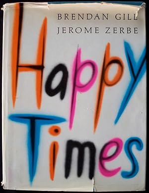 Seller image for HAPPY TIMES for sale by Champ & Mabel Collectibles